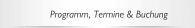Programm, Termine & Buchung